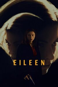  Eileen (2023) {English with Subtitles} Full Movie WEB-DL 480p [300MB] | 720p [850MB] | 1080p [2.7GB]