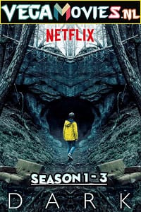  Dark (Season 1 – 3) {English With Subtitles} Netflix Series Complete WEB-DL 480p [170MB] | 720p [350MB]