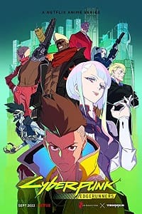  Cyberpunk: Edgerunners (2022) Season 1 Dual Audio {English-Chinese} Netflix Anime Series 480p | 720p WEB-DL