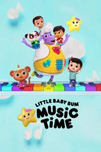  Little Baby Bum: Music Time (Season 1) Dual Audio [Hindi - English] Complete NF Series 480p | 720p WEB-DL