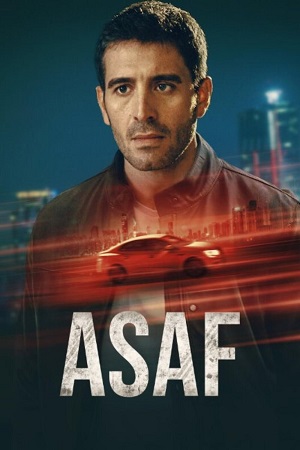  ASAF (2024) Season 1 Dual Audio {Hindi-English} Complete Netflix Original WEB Series – 1080p & 720p WEB-DL