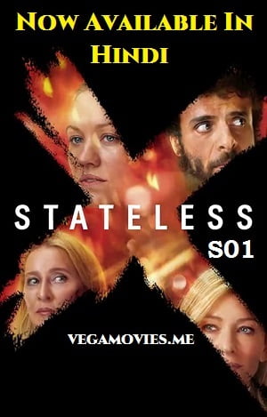  Stateless (2020) Season 1 Hindi Dubbed Complete Netflix Web Series 480p | 720p | 1080p