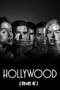  [18-] HollyWood – Netflix Original (2020) Season 1 Dual Audio {Hindi-English} 480p | 720p | 1080p WEB-DL