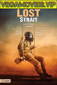  The Lost Strait (2018) Dual Audio {Hindi-English} 480p [300MB] | 720p [800MB]