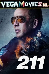  211 (2018) Dual Audio [Hindi ORG. - English] WeB-DL 480p [300MB] | 720p [750MB] | 1080p [1.5GB]