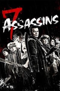  7 Assassins (2013) BluRay Dual Audio {Hindi-Chinese} 480p [400MB] | 720p [1.4GB]