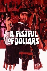  A Fistful of Dollars (1964) BluRay Dual Audio {Hindi-English} 480p [430MB] | 720p [900MB] | 1080p [2GB]