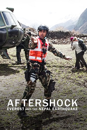  Aftershock: Everest and the Nepal Earthquake (2022) Season 1 Complete English WEB Series 720p [400MB] WEB-DL