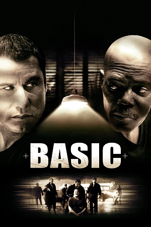  Basic (2003) Dual Audio [Hindi - English] WeB-DL 480p [350MB] | 720p [1GB] | 1080p [2.1GB]