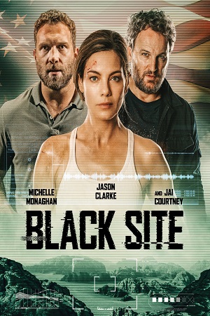  Black Site (2022) Dual Audio [Hindi - English] WeB-DL 480p [300MB] | 720p [820MB] | 1080p [1.9GB]