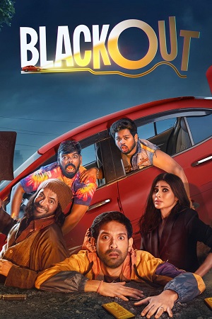  Blackout (2024)  JioCinema [Hindi DD5.1] Full Movie WEB-DL 480p [350MB] | 720p [1.2GB] | 1080p [2.3GB] | 2160p [3.3GB]