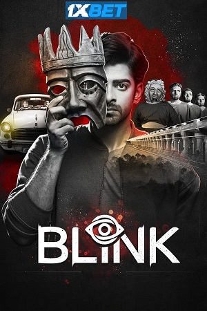  Blink (2024) Hindi HQ Dubbed CAMRip Full Movie 480p [350MB] | 720p [1GB] | 1080p [2.5GB]