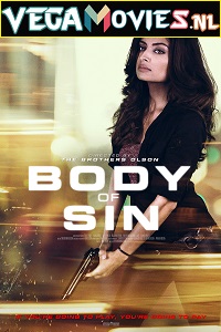  Body of Sin (2018) Dual Audio {Hindi-English} 480p [300MB] | 720p [1.2GB]