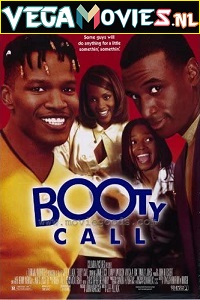  [18-] Booty Call (1997) Dual Audio {Hindi-English} 480p [260MB] | 720p [700MB] | 1080p [1.7GB]