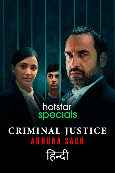  Criminal Justice: Adhura Sach (2022) Season 3 Hindi Complete Hotstar Special WEB Series 480p | 720p | 1080p | 2160p 4K WEB-DL