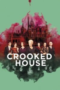  Crooked House (2017) BluRay Dual Audio [Hindi (ORG 5.1) - English] 480p [400MB] | 720p [900MB] | 1080p [2.2GB]