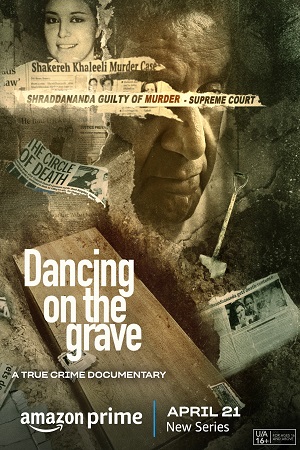  Dancing on the Grave (Season 1) Dual Audio {Hindi-English} AMZN 480p | 720p | 1080p WEB-DL