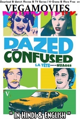  Dazed and Confused (1993) Dual Audio {Hindi-English} 480p [350MB] | 720p [1GB] | 1080p [2GB]