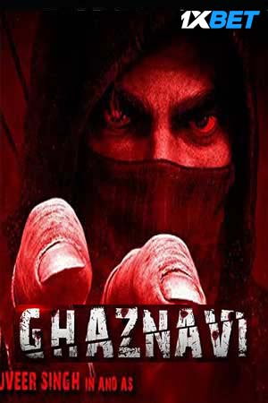  Ghaznavi (2023) Hindi Full Movie CAMRip 480p [250MB] | 720p [800MB] | 1080p [1.4GB]