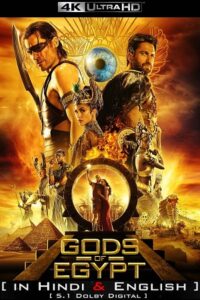  Gods of Egypt (2016) BluRay Dual Audio {Hindi - English} 480p [400MB] | 720p [1GB] | 1080p [3GB] | 2160p [6GB] 4K SDR