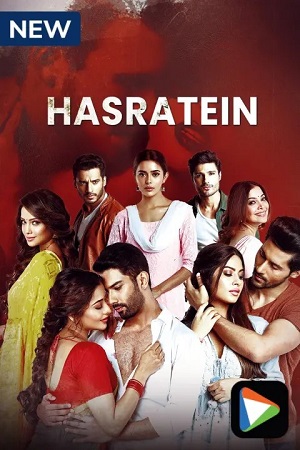  Hasratein (Season 1) Hindi Hungama Original Complete Web Series 480p | 720p WEB-DL