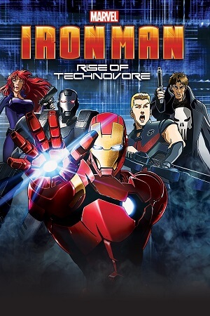  Iron Man: Rise of Technovore (2013) Dual Audio [Hindi - English] WeB-DL 480p [300MB] | 720p [800MB] | 1080p [1.9GB]