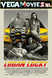  Logan Lucky (2017) Dual Audio {Hindi-English} 480p [350MB] | 720p [1.2GB] | 1080p [2.5GB]