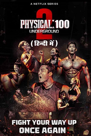  Physical: 100 Underground (Season 1 – 2) MULTi-Audio [Hindi-English-Korean] Netflix Original WEB Series 480p | 720p WEB-DL