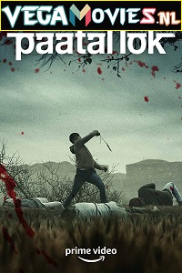  Paatal Lok – Amazon Original (2020) Season 1 Hindi DD5.1 Complete WEB Series 480p [150MB] | 720p [350MB] WEB-DL