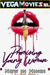  Promising Young Woman (2017) Dual Audio {Hindi-English} 480p [350MB] | 720p [1.2GB] | 1080p [3GB]