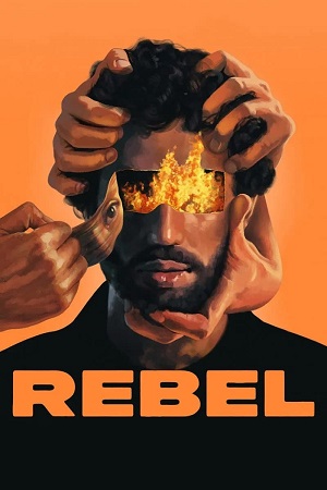  Rebel (2022) BluRay Dual Audio {Hindi-French} 480p [490MB] | 720p [1.2GB] | 1080p [3GB] Full-Movie