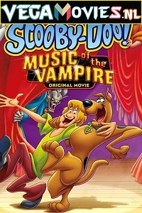  Scooby-Doo! Music of the Vampire (2012) Dual Audio [Hindi-English] 480p [350MB] | 720p [700MB] | 1080p [1.3GB]