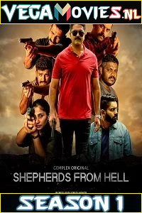  Shepherds From Hell aka Z43 (2020) Season 1 Hindi Complete WEB Series 480p | 720p HDRip