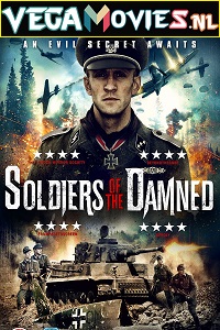  Soldiers of the Damned (2015) Dual Audio [Hindi - English] WeB-DL 480p [350MB] | 720p [950MB] | 1080p [2.4GB]