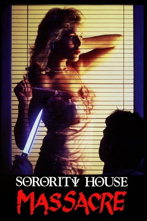  Sorority House Massacre (1986) BluRay {English With Subtitles} Full Movie 480p [350MB] | 720p [500MB] | 1080p [1.2GB]