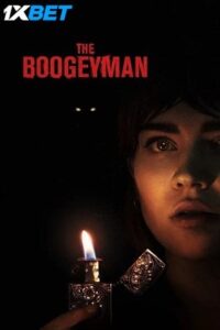  The Boogeyman (2023) HDCAMRip Dual Audio [Hindi (HQ-Dubbed) - English DD2.0] Full Movie 480p [300MB] | 720p [1GB] | 1080p [3.4GB]