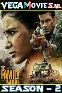  The Family Man (2021) Season 2 Hindi Complete Amazon Prime Series 480p | 720p HDRip