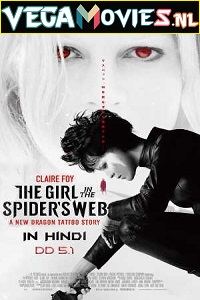  The Girl in the Spider’s Web (2018) Dual Audio {Hindi-English} 480p [470MB] | 720p [1.5GB] | 1080p [2.3GB] | 2160p [13GB]