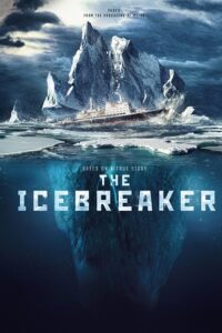  The Icebreaker (2016) Dual Audio [Hindi - English] WeB-DL 480p [400MB] | 720p [1.2GB] | 1080p [2GB]