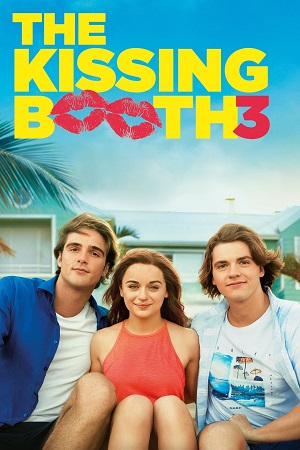  The Kissing Booth 3 (2021) Dual Audio {Hindi-English} BluRay 480p [400MB] | 720p [1GB] | 1080p [2.5GB]