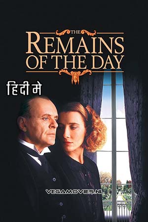  The Remains of the Day (1993) Dual Audio [Hindi - English] WeB-DL 480p [450MB] | 720p [1.1GB] | 1080p [2.8GB]