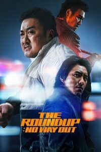  The Roundup: No Way Out (2023) WEB-DL {Korean With Subtitles} Full Movie 480p [320MB] | 720p [850MB] | 1080p [2GB]