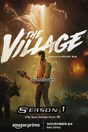  The Village (Season 1) Dual Audio [Hindi - Tamil] Hindi Amazon Prime Series 480p | 720p | 1080p WEB-DL