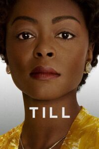  Till (2022) Dual Audio [Hindi ORG. DD5.1 - English] AMZN WeB-DL 480p [350MB] | 720p [1.3GB] | 1080p [3.1GB]