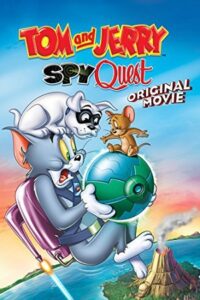  Tom and Jerry: Spy Quest (2015) Dual Audio [Hindi - English] WeB-DL 480p [250MB] | 720p [700MB] | 1080p [1.2GB]