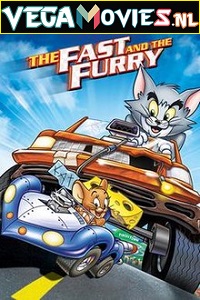  Tom and Jerry: The Fast and the Furry (2005) Dual Audio {Hindi-English} 480p [250MB] | 720p [1GB] | 1080p [2GB]