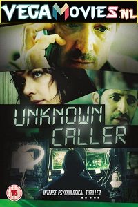  Unknown Caller (2014) Dual Audio {Hindi-English} 480p [400MB] | 720p [950MB]