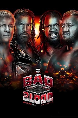  WWE Bad Blood (5th October  – 2024) English WWE Special Show 480p 720p 1080p HDRip